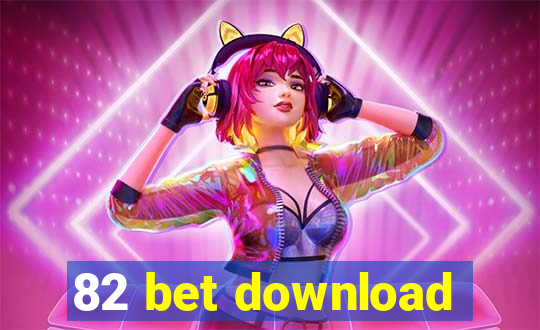 82 bet download